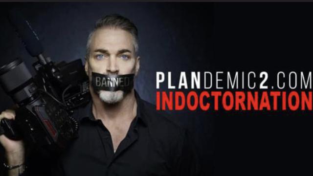 Plandemic Part 2 Indoctrination